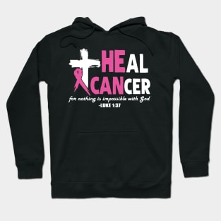 Heal Cancer God Jesus Cross Hoodie